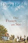 Drei Frauen am See verkleinert
